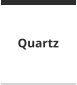 Quartz